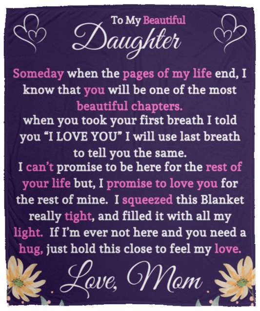 To My Beautiful Daughter-Mom | Flower  Blanket 2 | Plush Fleece 01