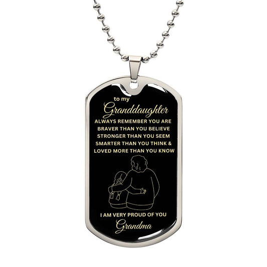 To My Granddaughter-Grandma | Dog Tag | 02