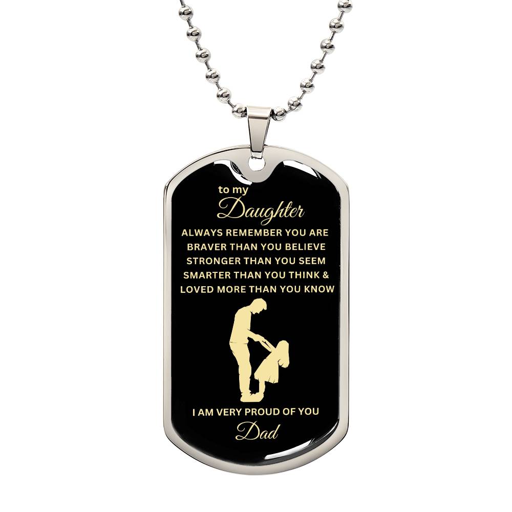 To My Daughter-Dad | Dog Tag | 04