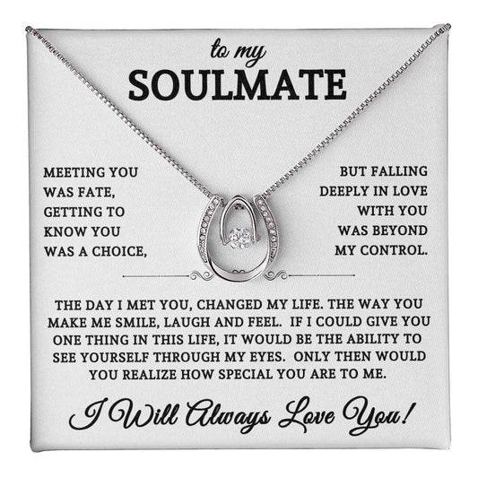 To My Soulmate | Lucky In Love Necklace 01