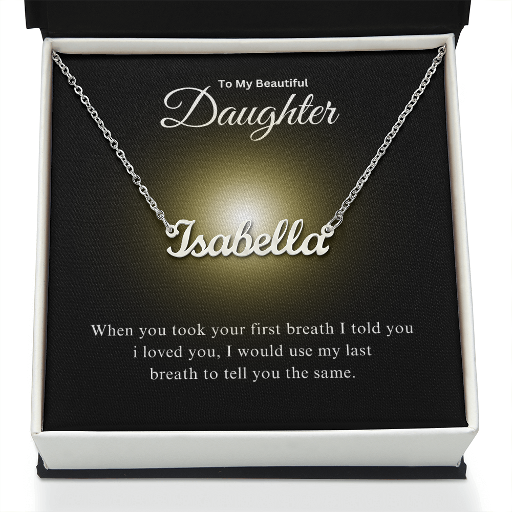 To My Beautiful Daughter | Custom Name Necklace 03