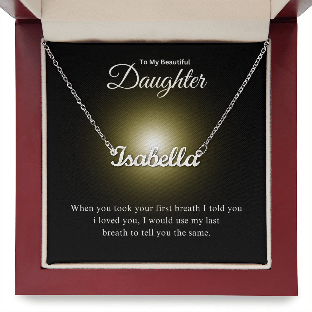 To My Beautiful Daughter | Custom Name Necklace 03