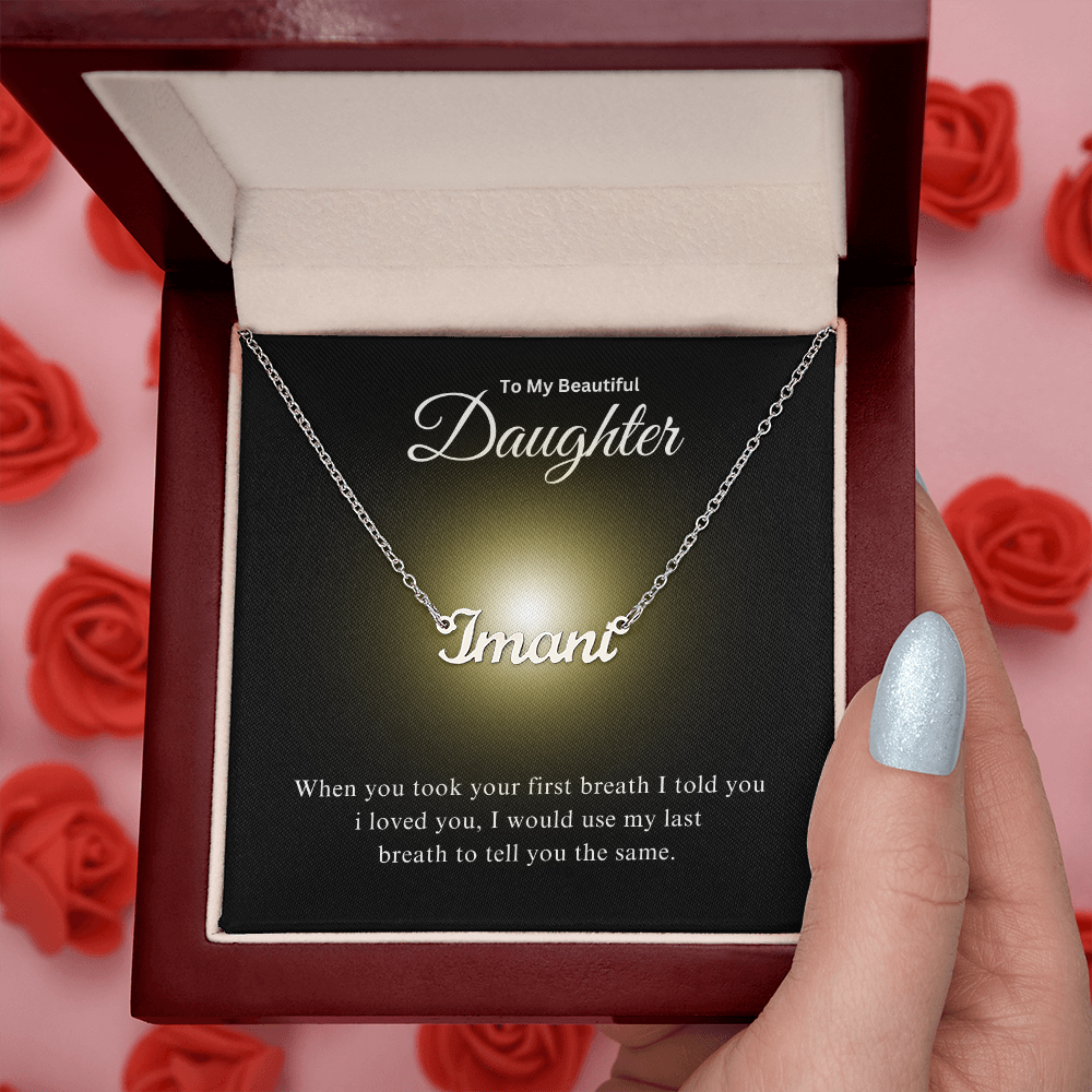 To My Beautiful Daughter | Custom Name Necklace 03