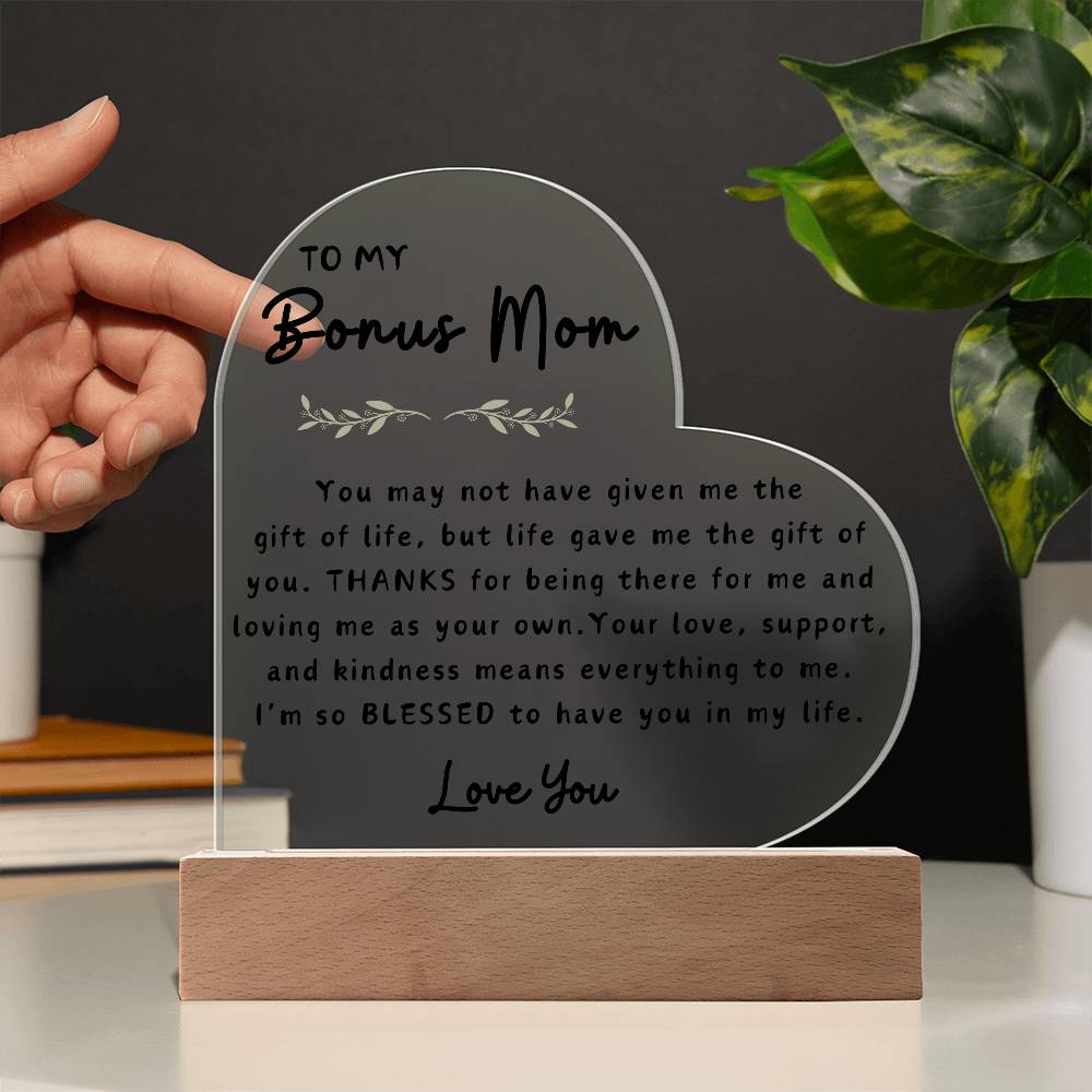 To My Bonus Mom | Acrylic Heart Plaque 03