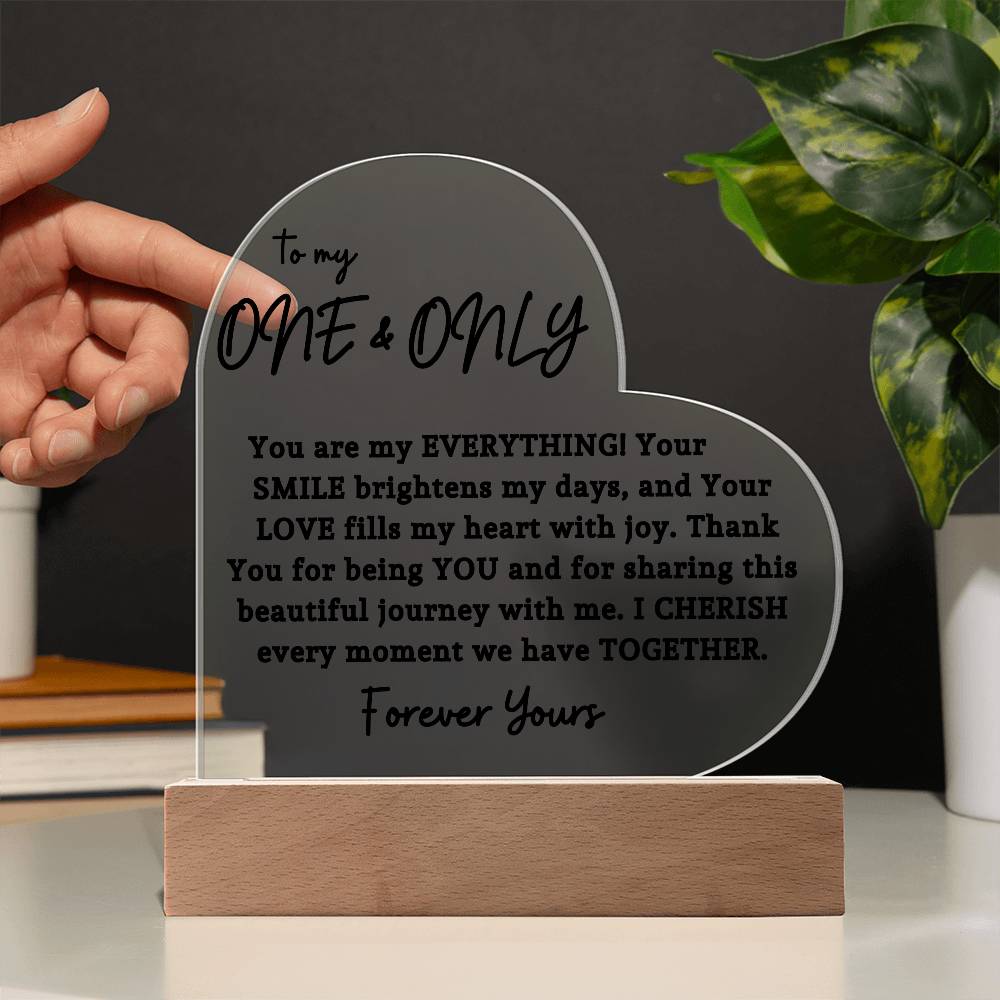 To My One & Only | Acrylic Heart Plaque 04