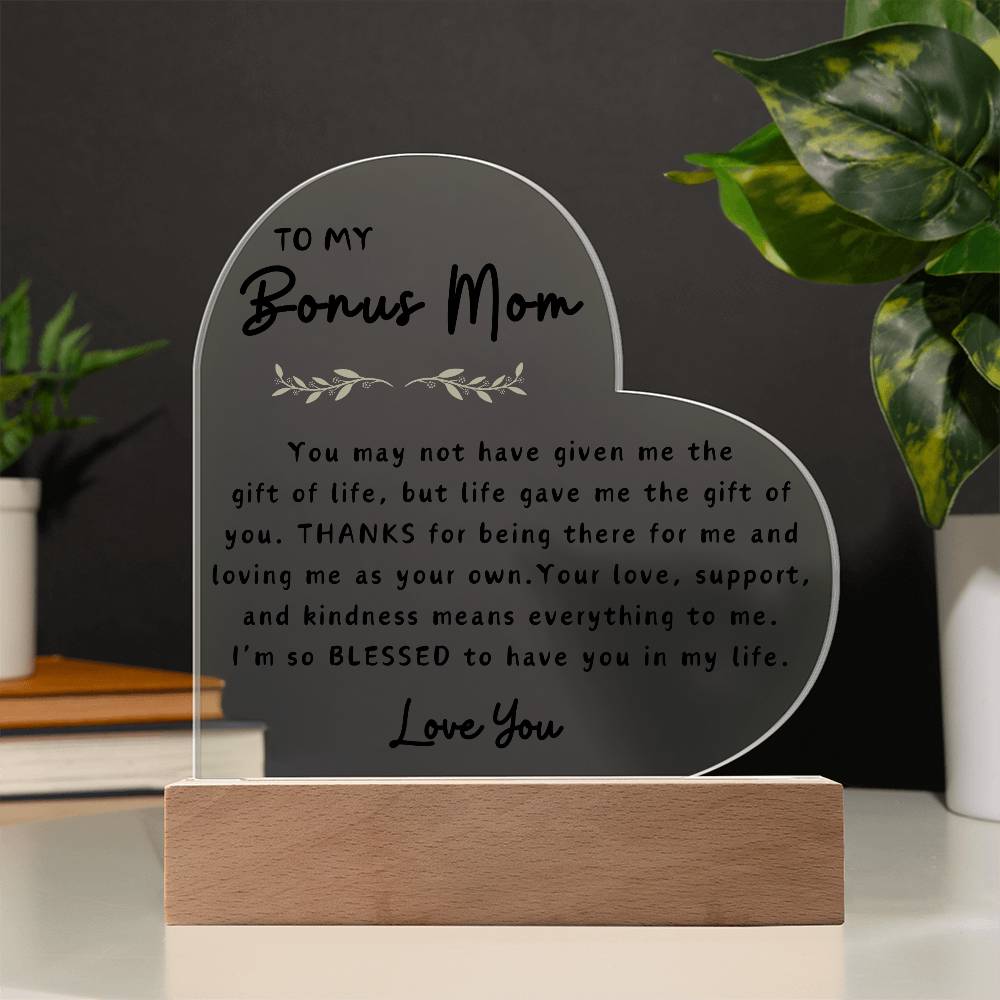 To My Bonus Mom | Acrylic Heart Plaque 03