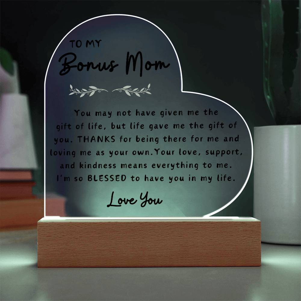 To My Bonus Mom | Acrylic Heart Plaque 03