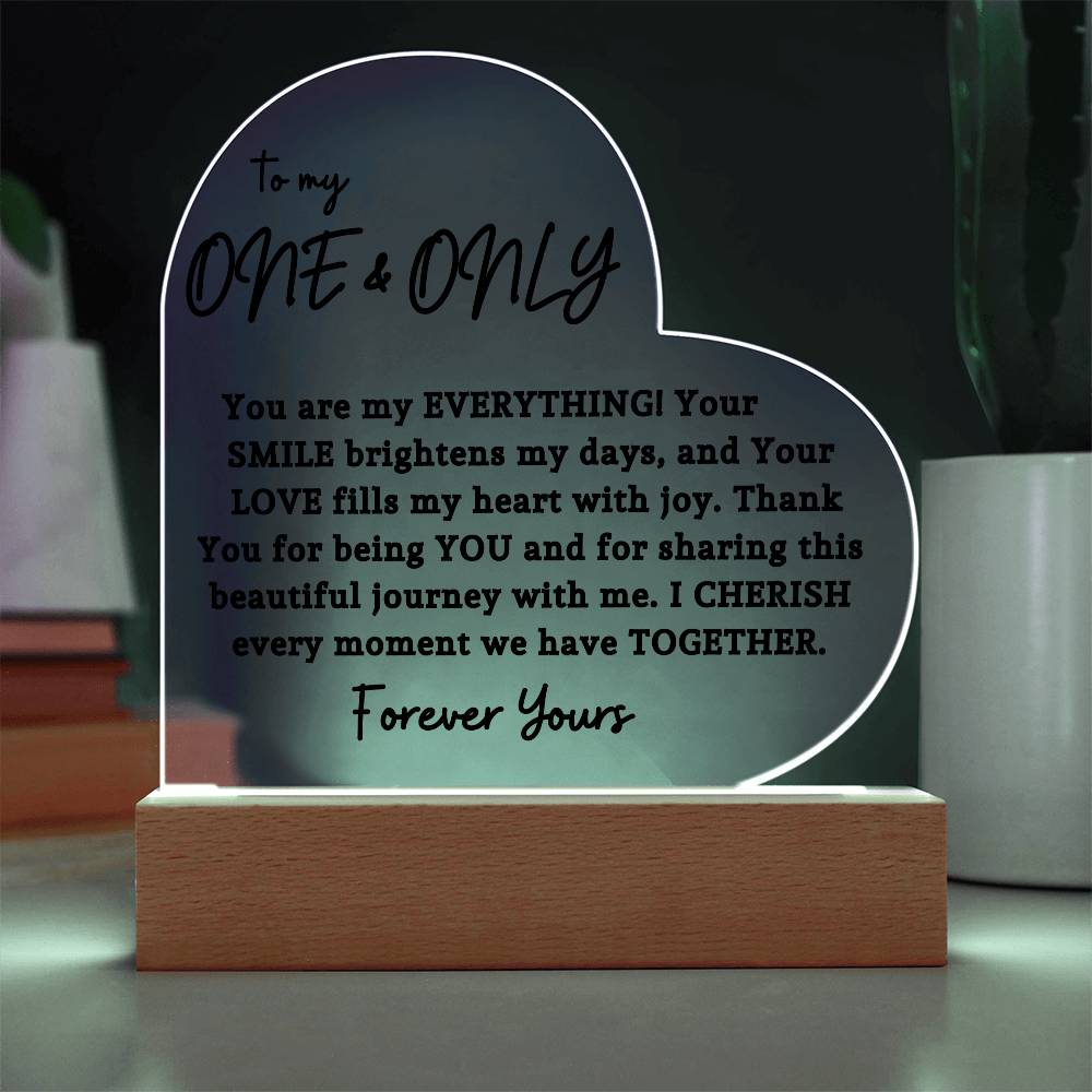 To My One & Only | Acrylic Heart Plaque 04