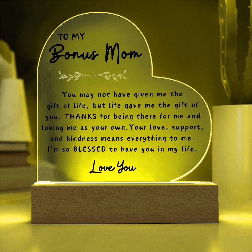 To My Bonus Mom | Acrylic Heart Plaque 03